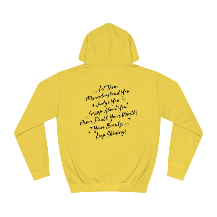 Let Them-Unisex College Hoodie