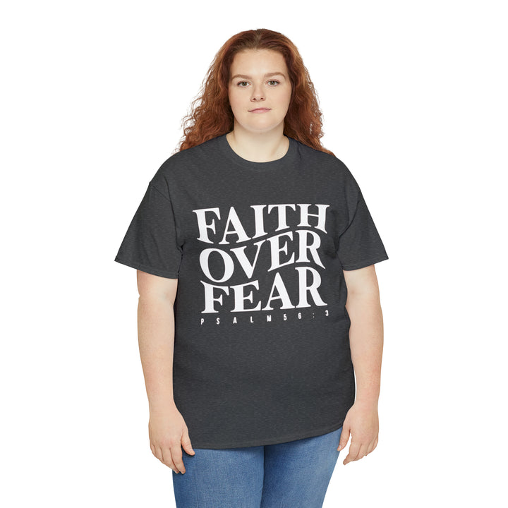 Faith Over Fear-Unisex Heavy Cotton Tee
