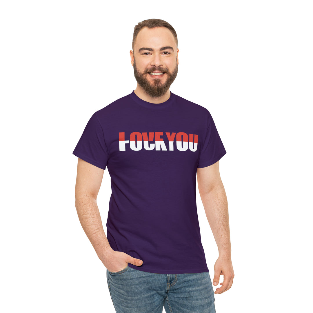 LOVE YOU-F YOU-Unisex Heavy Cotton Tee