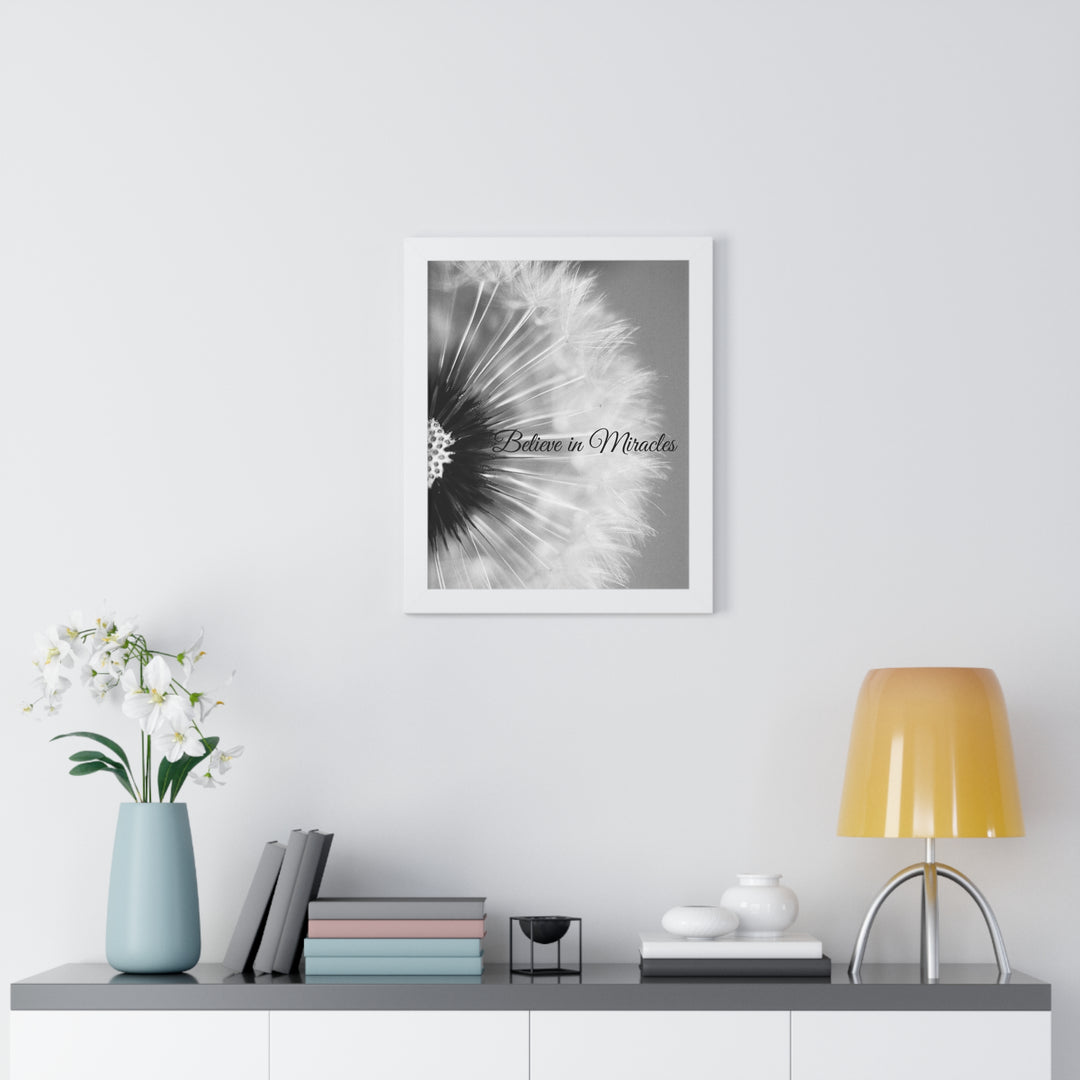 BELIEVE IN MIRACLES=Framed Vertical Poster