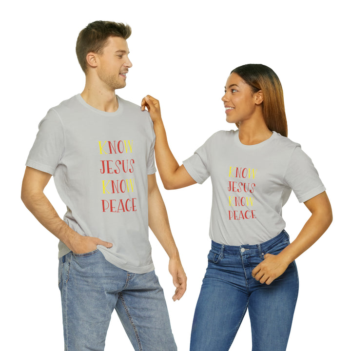 Know Jesus-Unisex Jersey Short Sleeve Tee