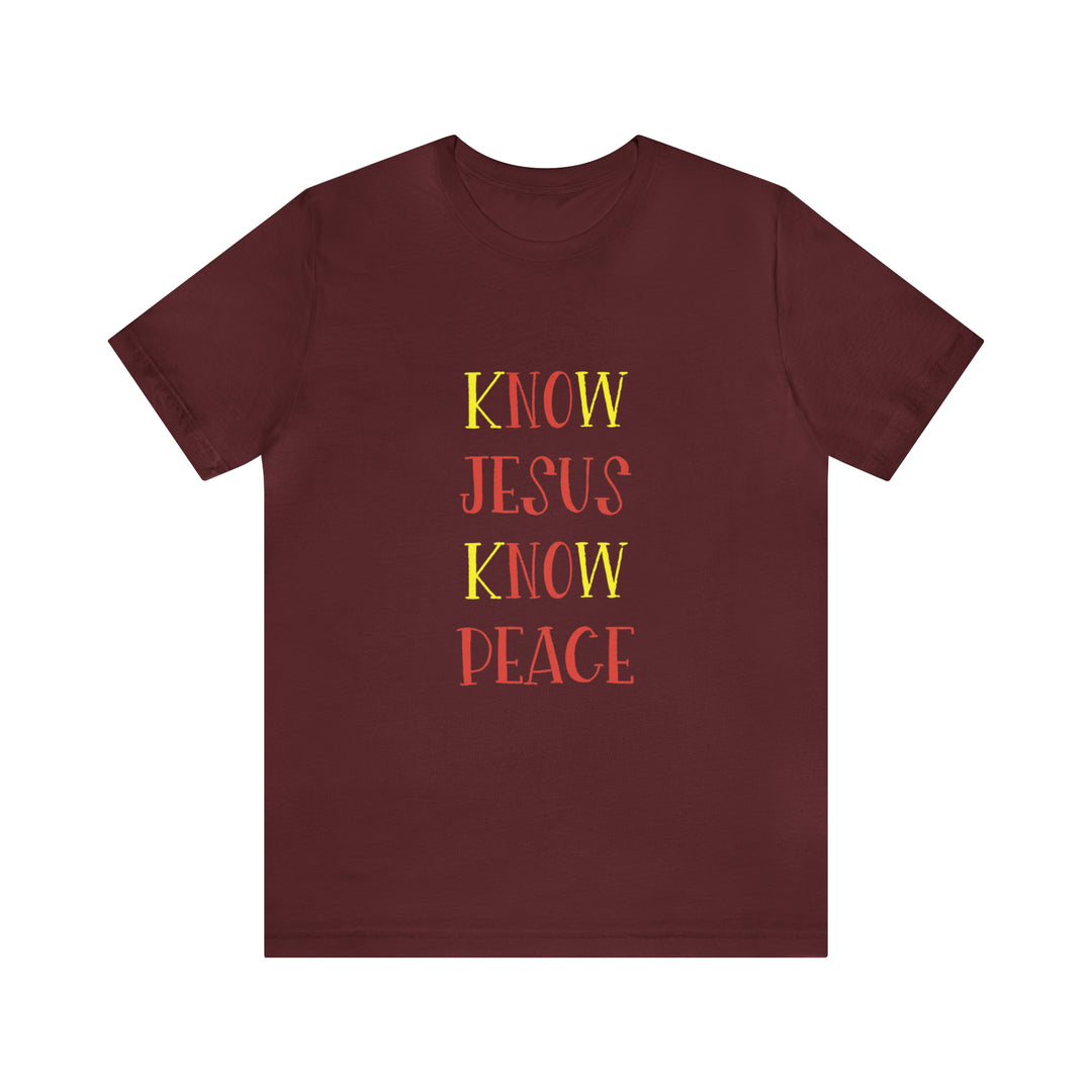 Know Jesus-Unisex Jersey Short Sleeve Tee
