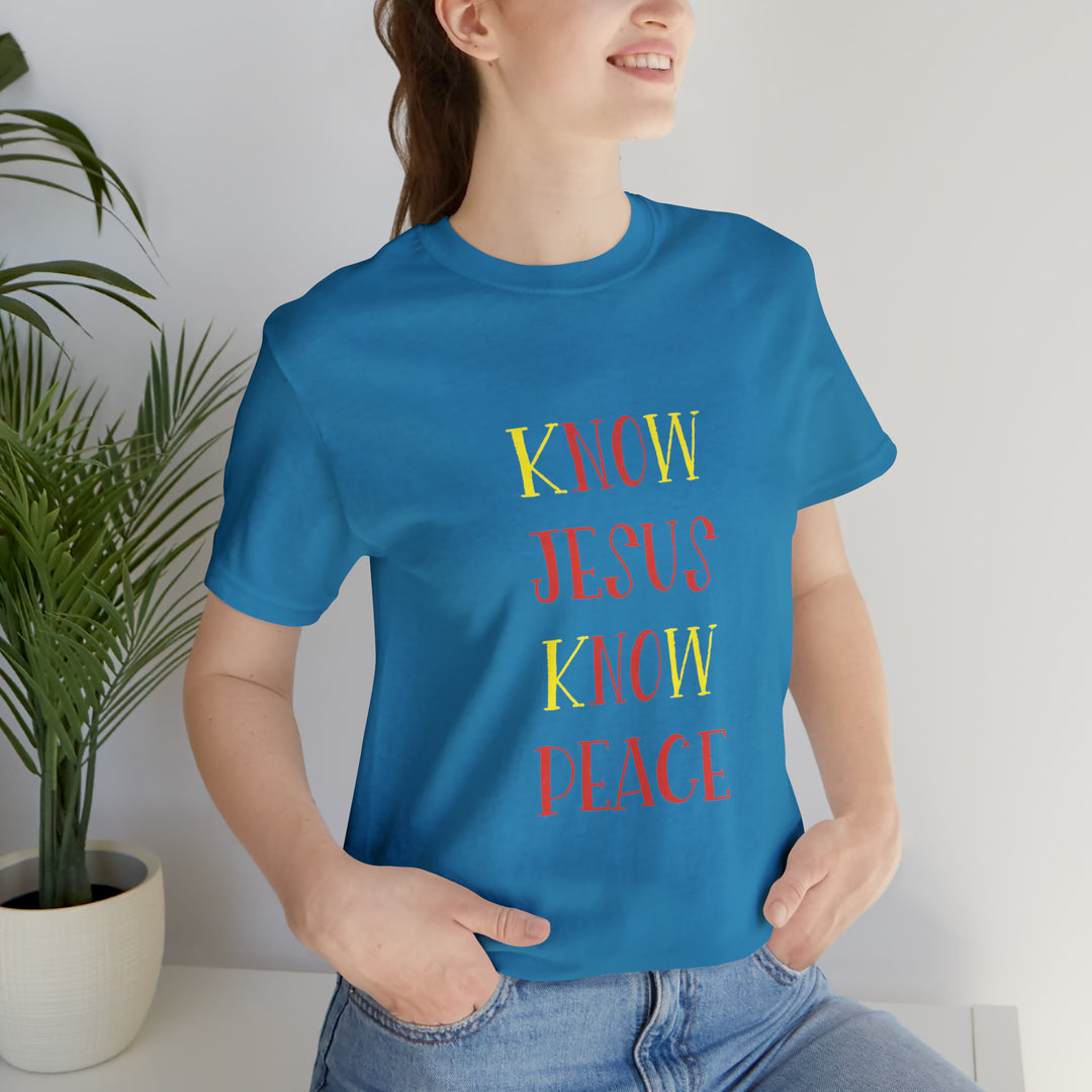 Know Jesus-Unisex Jersey Short Sleeve Tee