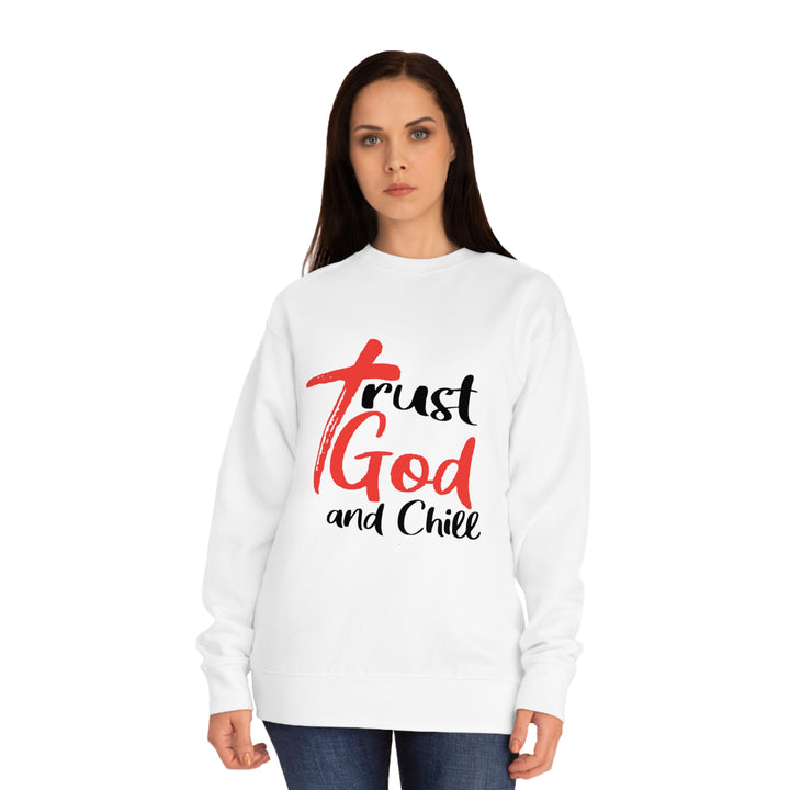 Trust God and Chill Unisex Crew Sweatshirt