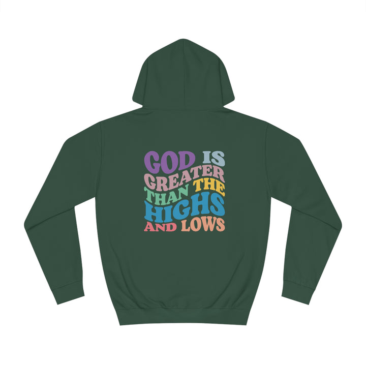 God Is Greater Unisex College Hoodie