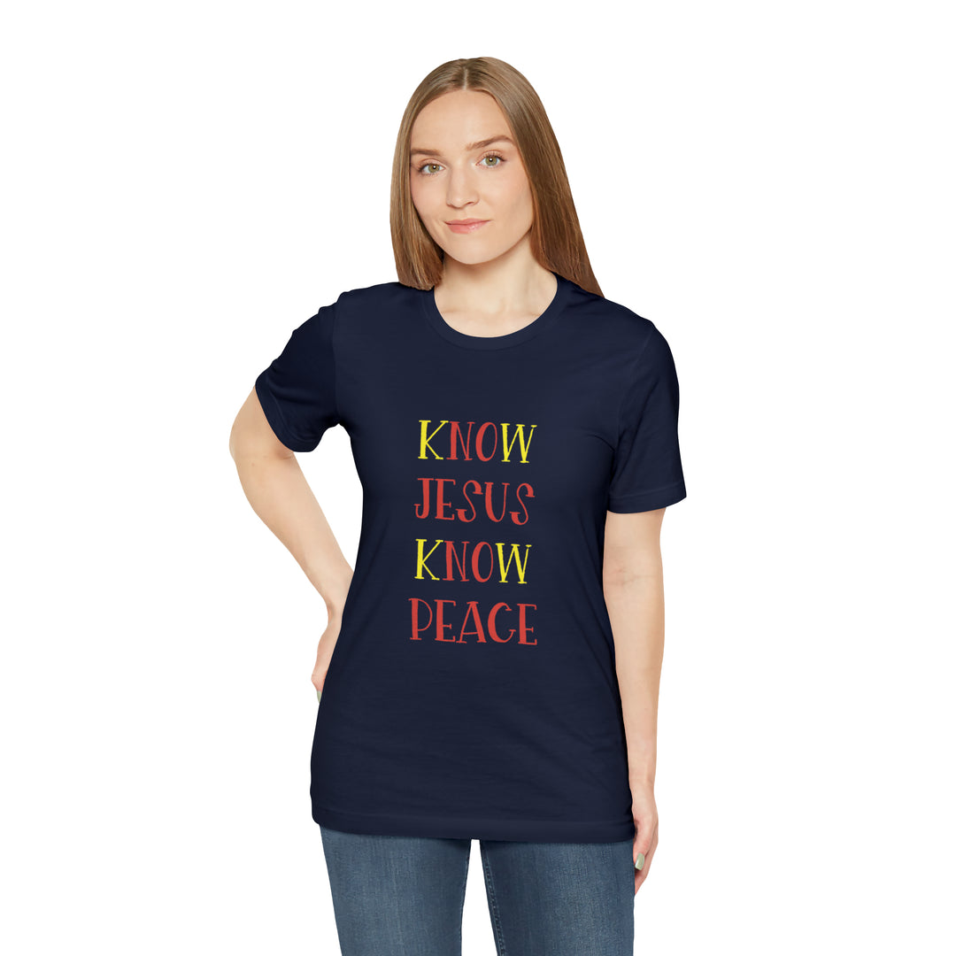 Know Jesus-Unisex Jersey Short Sleeve Tee