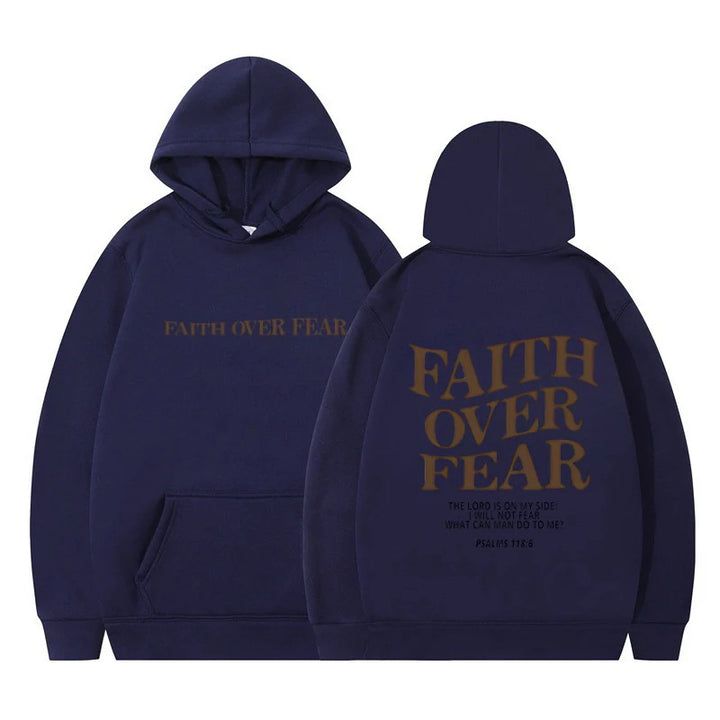 Hoodie Faith Fear Printed Sweatshirt