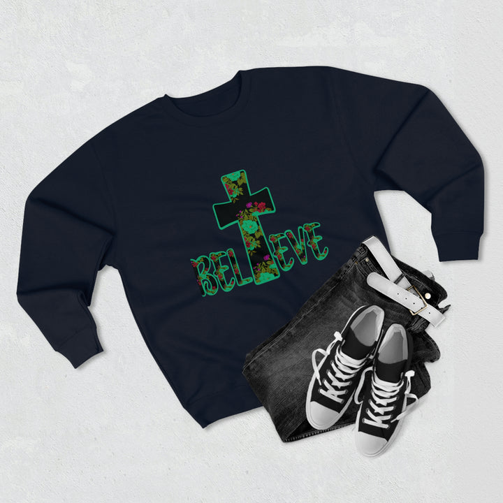 BELIEVE-Unisex Premium Crewneck Sweatshirt