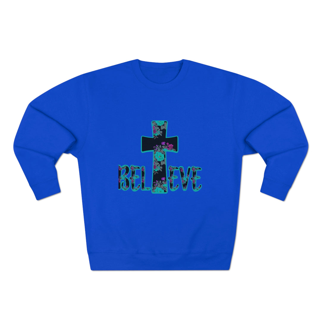 BELIEVE-Unisex Premium Crewneck Sweatshirt