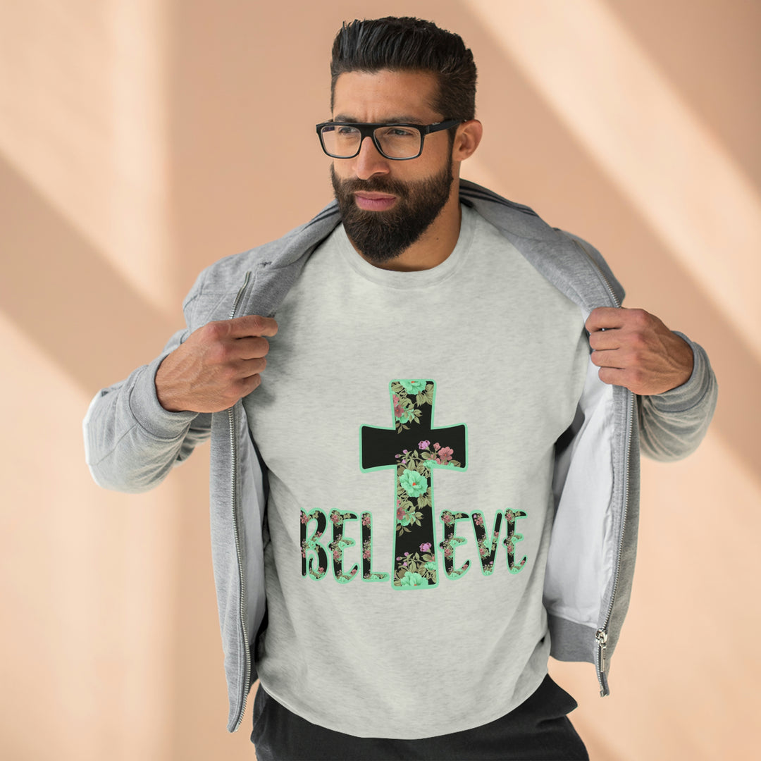 BELIEVE-Unisex Premium Crewneck Sweatshirt