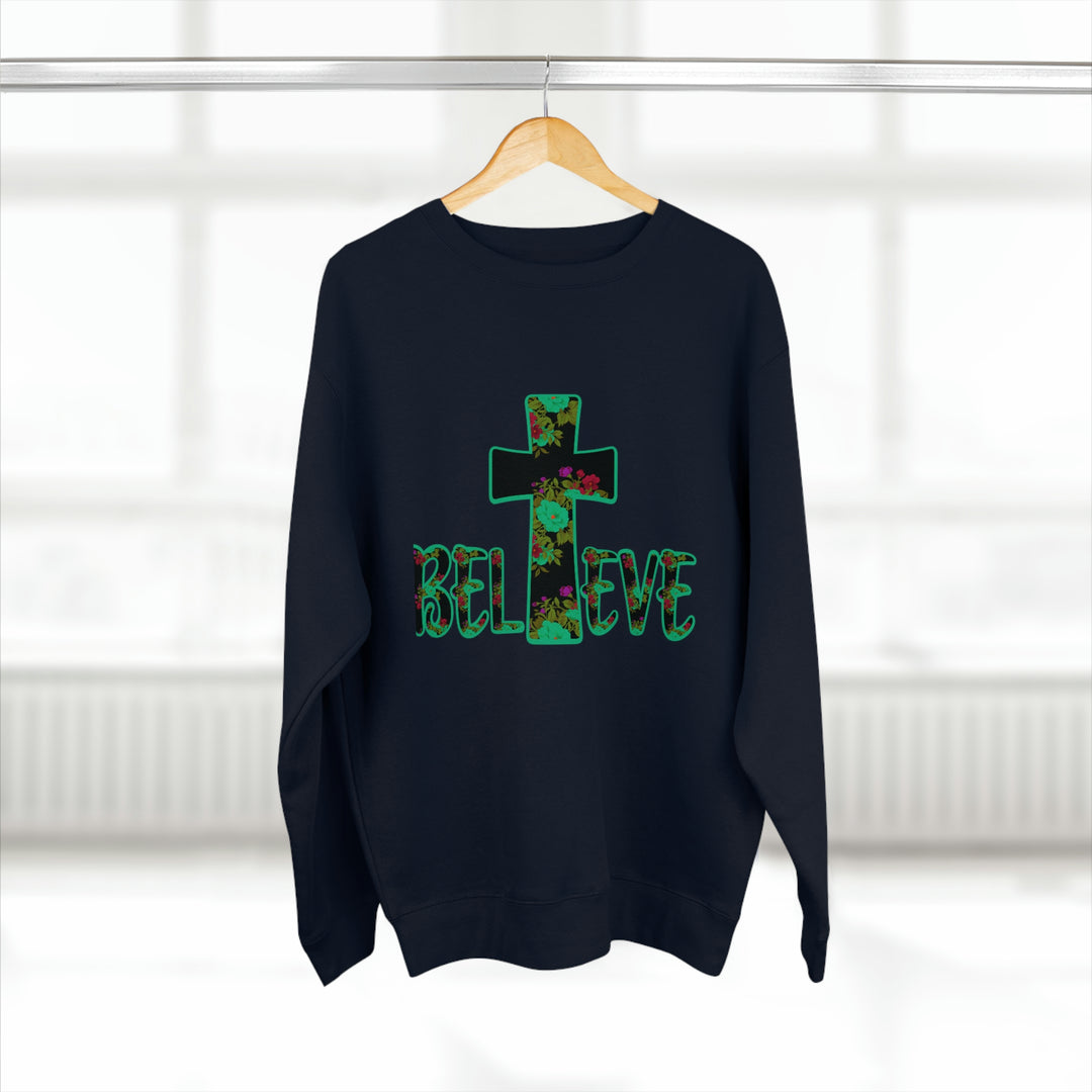 BELIEVE-Unisex Premium Crewneck Sweatshirt