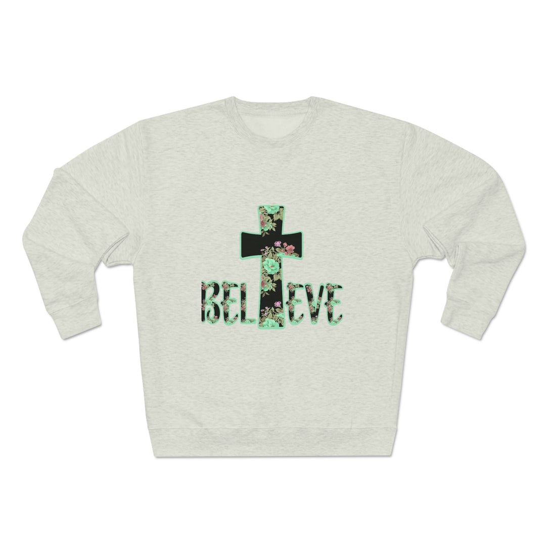 BELIEVE-Unisex Premium Crewneck Sweatshirt