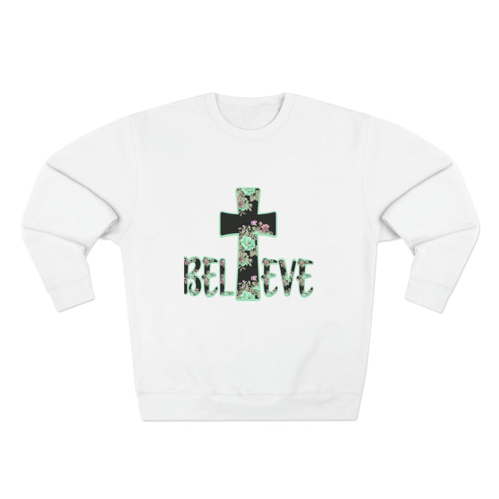 BELIEVE-Unisex Premium Crewneck Sweatshirt