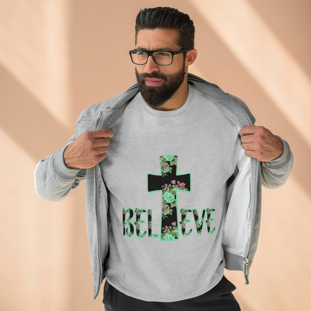 BELIEVE-Unisex Premium Crewneck Sweatshirt