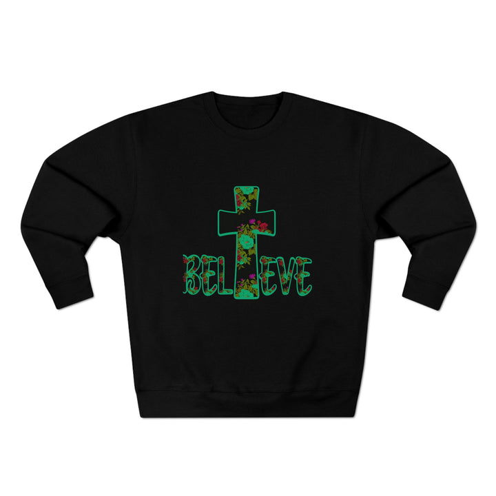 BELIEVE-Unisex Premium Crewneck Sweatshirt