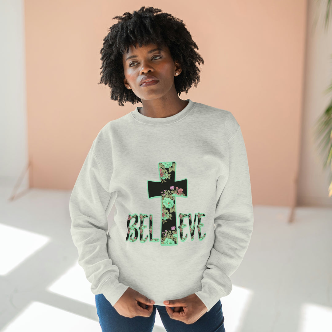 BELIEVE-Unisex Premium Crewneck Sweatshirt