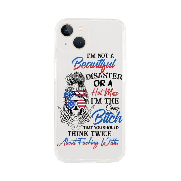 IM not A BEAUTIFUL DIASTER-Clear case