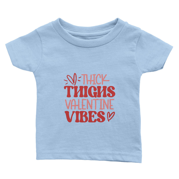 THICK THIGHS VALENTINE-Classic Baby Crewneck T-shirt