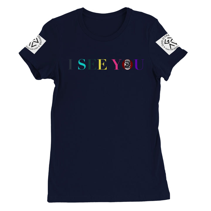 I SEE YOU-Premium Womens Crewneck T-shirt