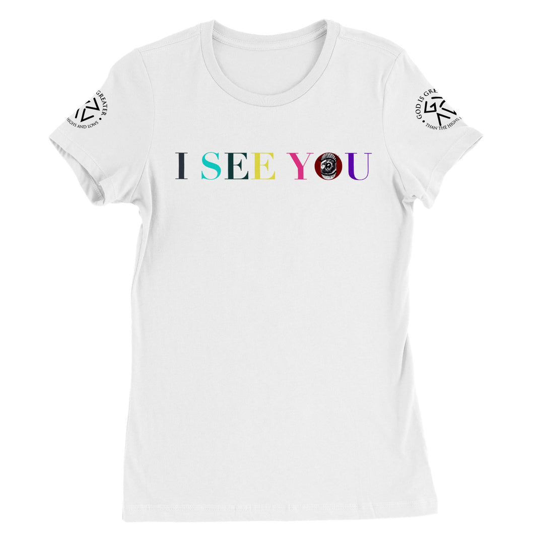 I SEE YOU-Premium Womens Crewneck T-shirt