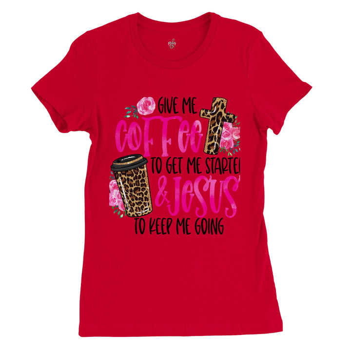 GIVE ME COFFEE-Premium Womens Crewneck T-shirt