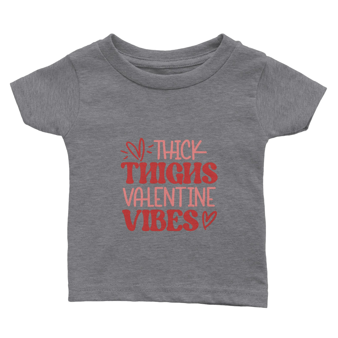 THICK THIGHS VALENTINE-Classic Baby Crewneck T-shirt